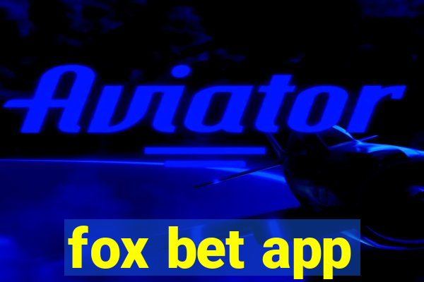 fox bet app